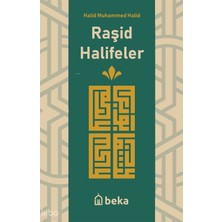 Raşid Halifeler Beka Yayınları Halid Muhammed Halid