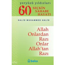 60 Seçkin Sahabe Hayatı - Yeryüzü Yıldızları (Karton Kapak) Beka Yayınları Halid Muhammed Halid