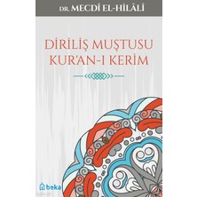 Diriliş Muştusu Kuranı Kerim Beka Yayınları Mecdi El-Hilali