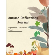Mey İthalat Independently Published Autumn Reflections Journal