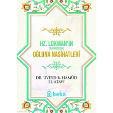 Hz. Lokman Aleyhisselamın Oğluna Nasihatleri Beka Yayınları Uveyd Bin Hamud El Atavi