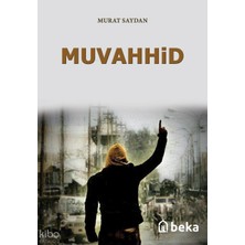 Muvahhid Beka Yayınları Murat Saydan