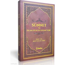 Sünnet ve Islam Hukukundaki Yeri Termo Deri - Bordo Beka Yayınları Mustafa Es-Sibâî