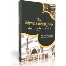 Hz. Peygamberin Sireti Ahlakı ve Daveti - Tek Cilt Beka Yayınları Safiyyürrahman El-Mübarekfuri