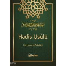 Hadis Usulü - Nuhbetul Fiker Beka Yayınları Ibn Hacer El-Askalani