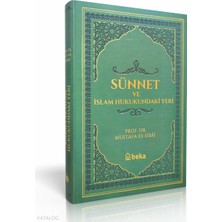 Sünnet ve Islam Hukukundaki Yeri - Termo Deri - Yeşil Beka Yayınları Mustafa Es-Sibâî