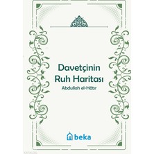 Davetçinin Ruh Haritası Beka Yayınları Abdullah El-Hatır