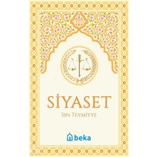 Siyaset - Es-Siyasetüş Şeriyye Beka Yayınları Ibn-I Teymiyye