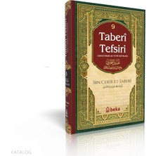Taberi Tefsiri 9. Cilt - Camiul Beyan An Tevili Ayıl Kuran Beka Yayınları Mesut Kaya