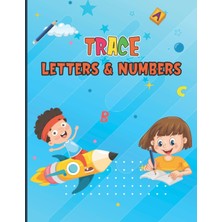 Mey İthalat Independently Published A-Z Tracing Pages And 0-9 Tracing Number For Pre-School And Kindergarten-: 73 Pages Of Tracing Activities- Size 8.5 x 11 Inches, Kids Ages 3-5