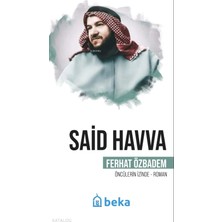 Said Havva - Öncülerin Izinde Beka Yayınları Ferhat Özbadem