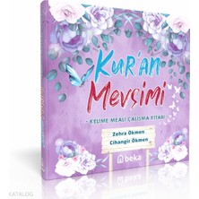 Kuran Mevsimi - Kelime Meali Çalışma Kitabı Beka Yayınları Zehra Ökmen