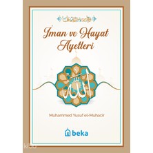 Iman ve Hayat Ayetleri Beka Yayınları Muhammed Yusuf El-Muhacir