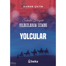 Yolcular - Yıldızların Izinde Beka Yayınları Duran Çetin