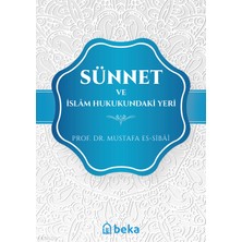 Sünnet ve Islam Hukukundaki Yeri Beka Yayınları Mustafa Es-Sibâî