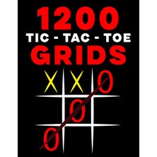 Mey İthalat Independently Published 1200 Tic-Tac-Toe Grids: Blank Tic Tac Toe Games (For Kids And Adults)