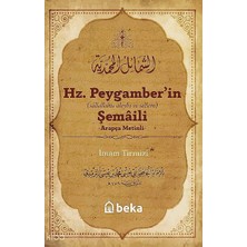 Hz. Peygamberin Şemaili (Arapça Metinli) Beka Yayınları Imam Tirmizi
