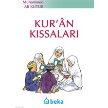 Kuran Kıssaları Beka Yayınları Muhammed Ali Kutub