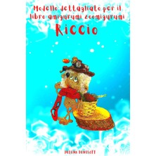 Mey İthalat Modello Dettagliato Per Il Libro Amigurumi Aoomigurumi Riccio: Foto Passo-Passo (Italy, Band 2)