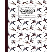 Mey İthalat Independently Published Scrabble Score Sheet: Scrabble Game Record Book For Up To 4 Players, Scrabble Game Sheets For Board Game Words Building | Birds Cover | 121 Pages, Size 8" x 10"