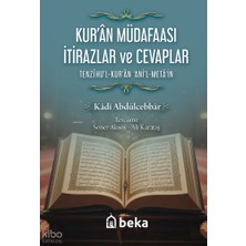 Kuran Müdafaası Itirazlar ve Cevaplar Beka Yayınları Kadı Abdülcebbar