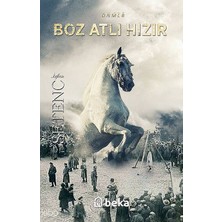 Boz Atlı Hızır Beka Yayınları Irfan Setenci