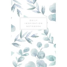 Mey İthalat Daily Inspiration Notebook: Journal With Inspirational Quotes On Each Page - Lined Paper - 6x9 Inches
