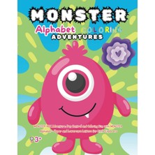 Mey İthalat Independently Published Monster Alphabet Coloring Adventures: Monster Abc Adventure Pen Control And Coloring Fun With Monster- Alphabet Upper And Lowercase Letter