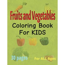 Mey İthalat Independently Published Fruits And Vegetables Coloring Book Big Images, For All Ages, 8.5 x 11 Inches