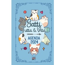 Mey İthalat Independently Published Agenda 2024 "gatti Tutta La Vita": Diario Con Leggende, Curiosità E Miti Sui Gatti. Una Storia Diversa Ogni Settimana. (Italian Edition)