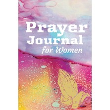 Mey İthalat Prayer Journal For Women Of God: 52 Week Guided Christian Devotional, Favorite Bible Verses, Daily Prayer Log, Bible Study Log