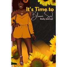 Mey İthalat Independently Published It's Time To Bloom, Sis! Daily Journal