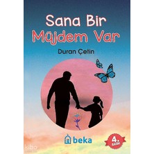 Sana Bir Müjdem Var Beka Yayınları Duran Çetin