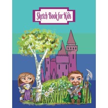 Mey İthalat Sketch Book For Kids With Castle On Cover: 8.5 x 11 In. Large Sketch Book For Doodling And Drawing, 120-PAGES Of Blank Paper