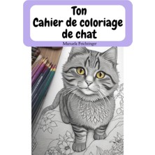 Mey İthalat Independently Published Ton Cahier De Coloriage De Chat