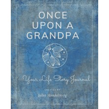 Mey İthalat Once Upon A Grandpa: Your Life Story Journal