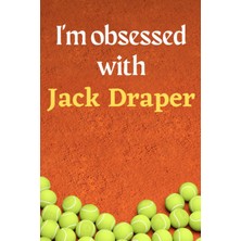 Mey İthalat Independently Published I'm Obsessed With Jack Draper: Lined Notebook Journal Tennis Birthday Present For Jack Draper Fans - 6x9 Inches - 110 Pages