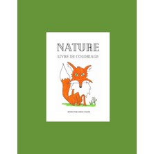 Mey İthalat Independently Published Nature Livre De Coloriage (French Edition)