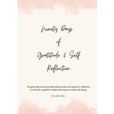 Mey İthalat Ninety Days Of Gratitude And Self Reflection Guided Journal