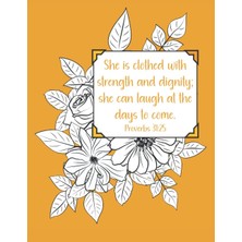 Mey İthalat She Is Clothed With Strength And Dignity Lined Notebook: Proverbs 31
