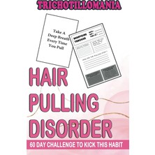 Mey İthalat Independently Published Trichotillomania (60 Day Challenge To Kick This Habit): Easy And Effective Tracker For Hair Pull (Pocket Size) | Simple And Easy Method To Track Our Behavior