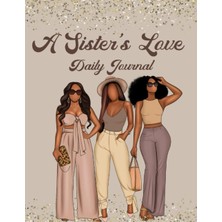 Mey İthalat A Sister's Love Daily Journal