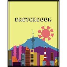 Mey İthalat Sketchbook: Sketchbook With A Colorful City Design, Sketchbook (Size 8.5 x 11)
