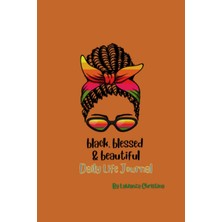 Mey İthalat Black, Blessed, & Beautiful: Daily Life Journal