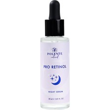 Mey İthalat Polente Natural - Pro Retinol Nıght Serum Retinol Içeren Yaşlanma Karşıtı Gece Bakım Serumu (30 Ml)