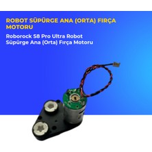 Ümit Maker Roborock S8 Pro Ultra Robot Süpürge Ana (Orta) Fırça Motoru