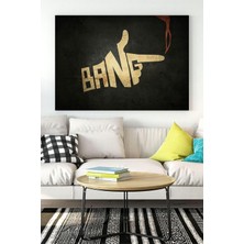 Mey İthalat Postermanya (PSTER15147) Bang Eğlenceli Mizahi Kanvas Tablo 50 x 70