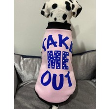 Mey İthalat Yeni Sezon Köpek ve Kedi Kıyafeti & Elbisesi - Pembe Take Me Out (Beni Dışarı Çıkar) S Beden