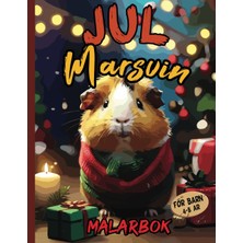 Mey İthalat Independently Published Jul Målarbok Marsvin För Barn 4-8 År: Coola Jul-Marsvin För Barn Och Unga Att Färglägga | För Pojkar Och Flickor
