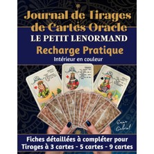 Mey İthalat Journal De Tirages De Cartes D’oracle Le Petit Lenormand: Recharge Pratıque De Fiches De Prédiction À Compléter Pour Tirages 3, 5 Et 9 Cartes - Format A4 - Intérieur Couleur (French Edition)